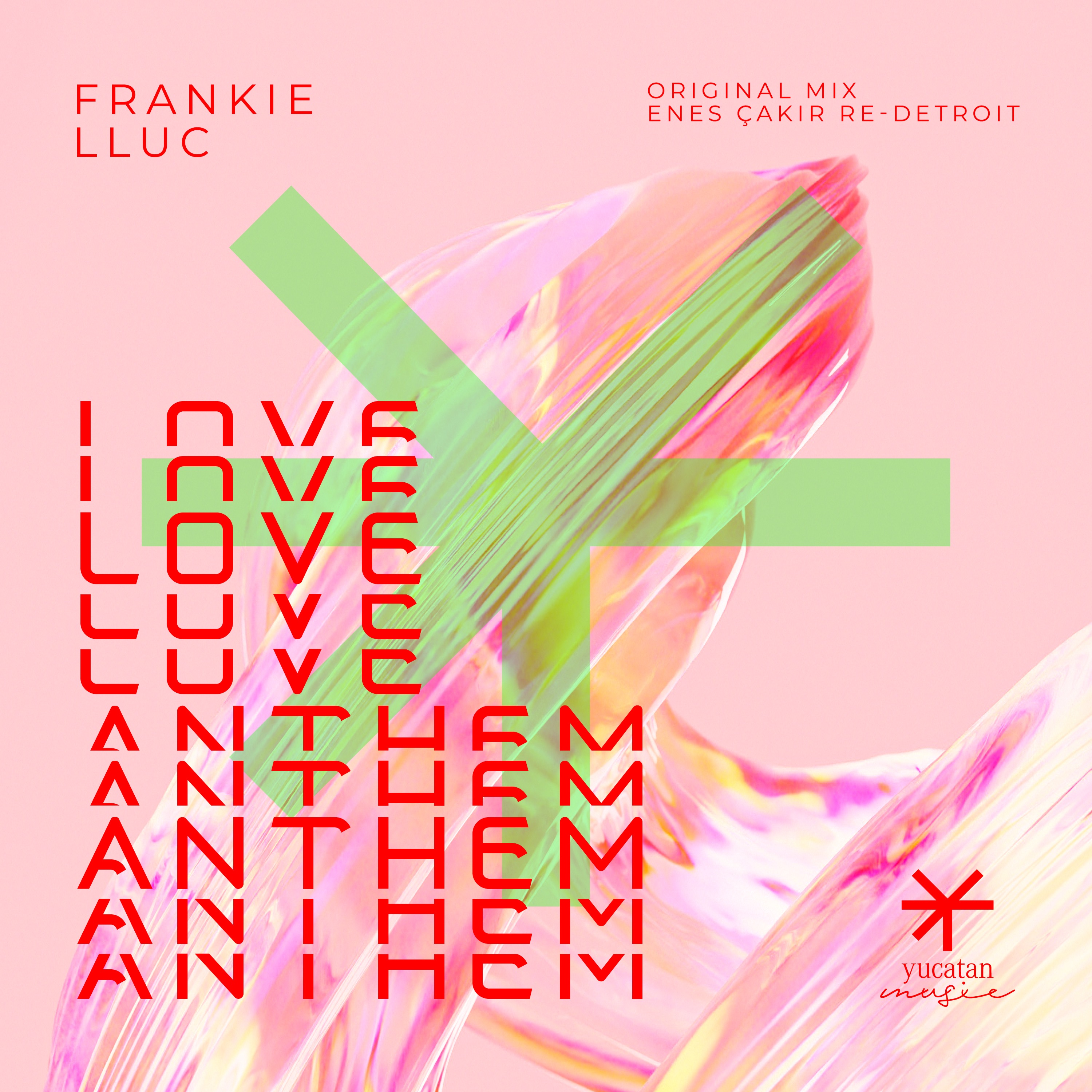 Love Anthem - Single