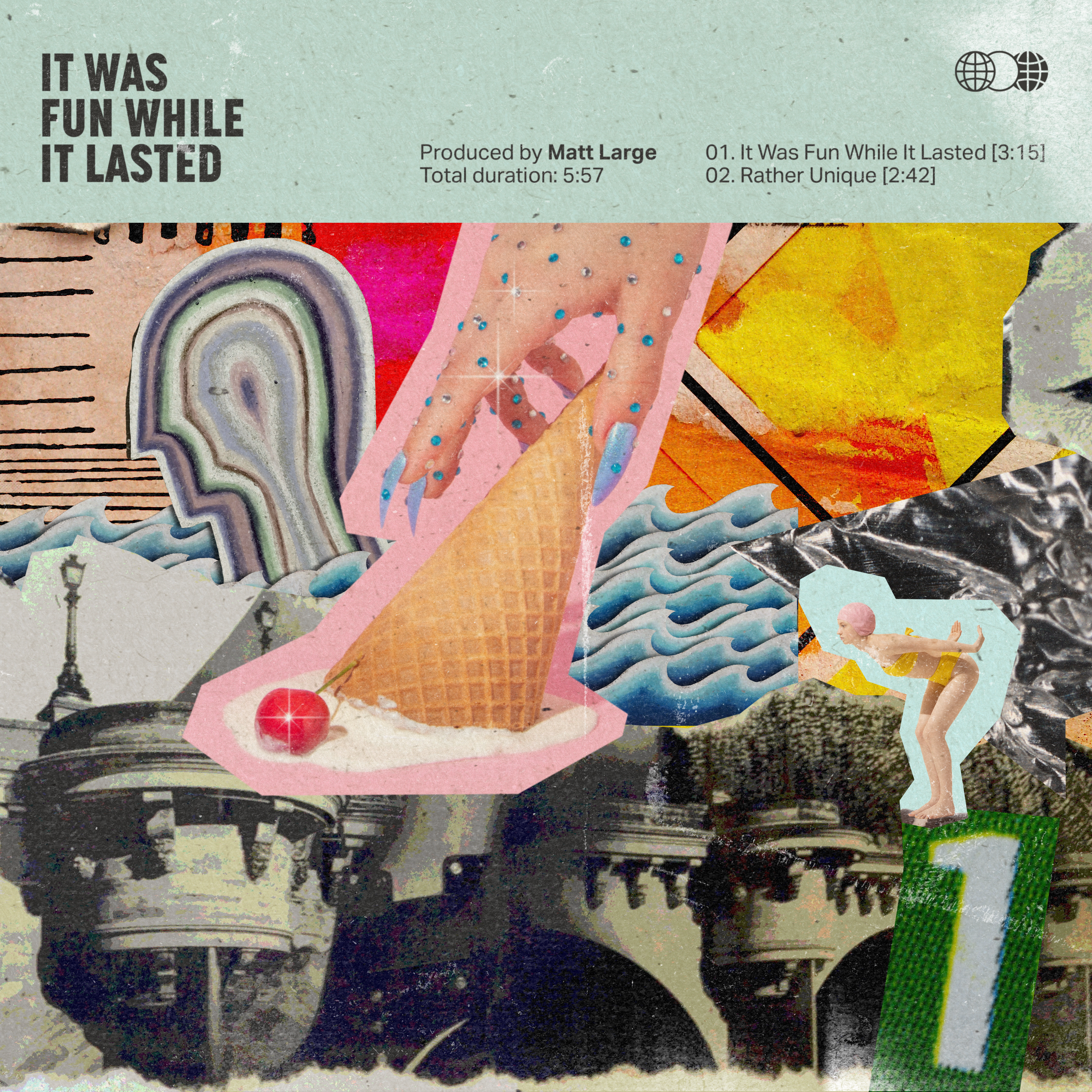 It Was Fun While It Lasted - Single