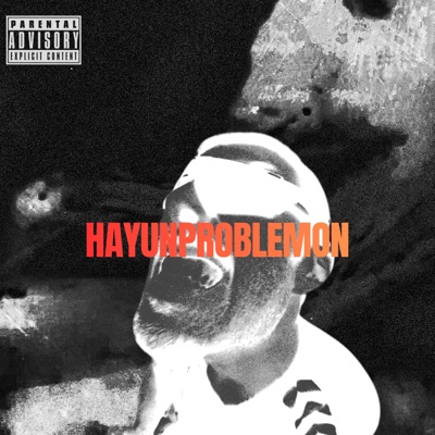 HAYUNPROBLEMON - Single