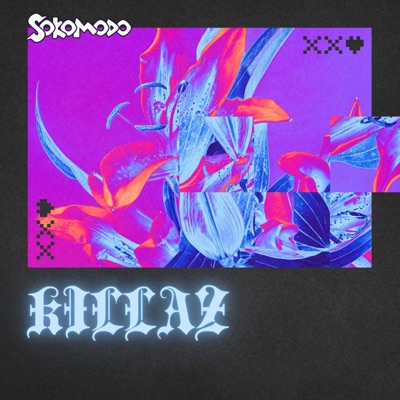 Killaz - Single