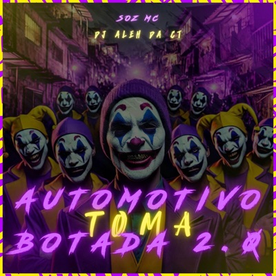 Automotivo Toma Botada 2.0 - Single