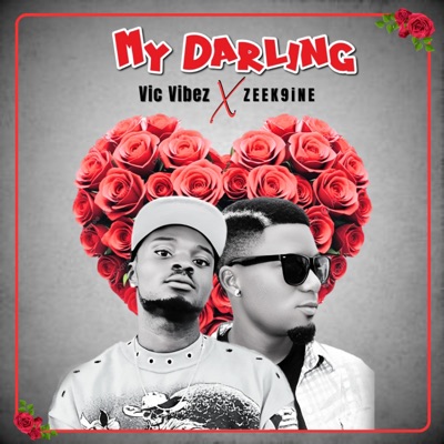 My darling (feat. Zeek9ine) - Single