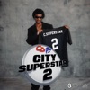 City Superstar 2