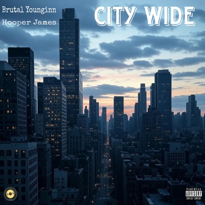 City Wide (feat. Hooper James) - Single