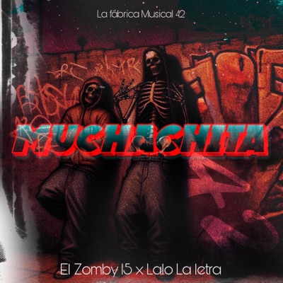 MUCHACHITA (feat. el Zombi15) - Single