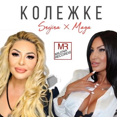 Kolezhke (feat. Maya & Snejina) - Single