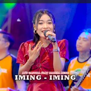 Iming Iming (feat. Mahesa Music)