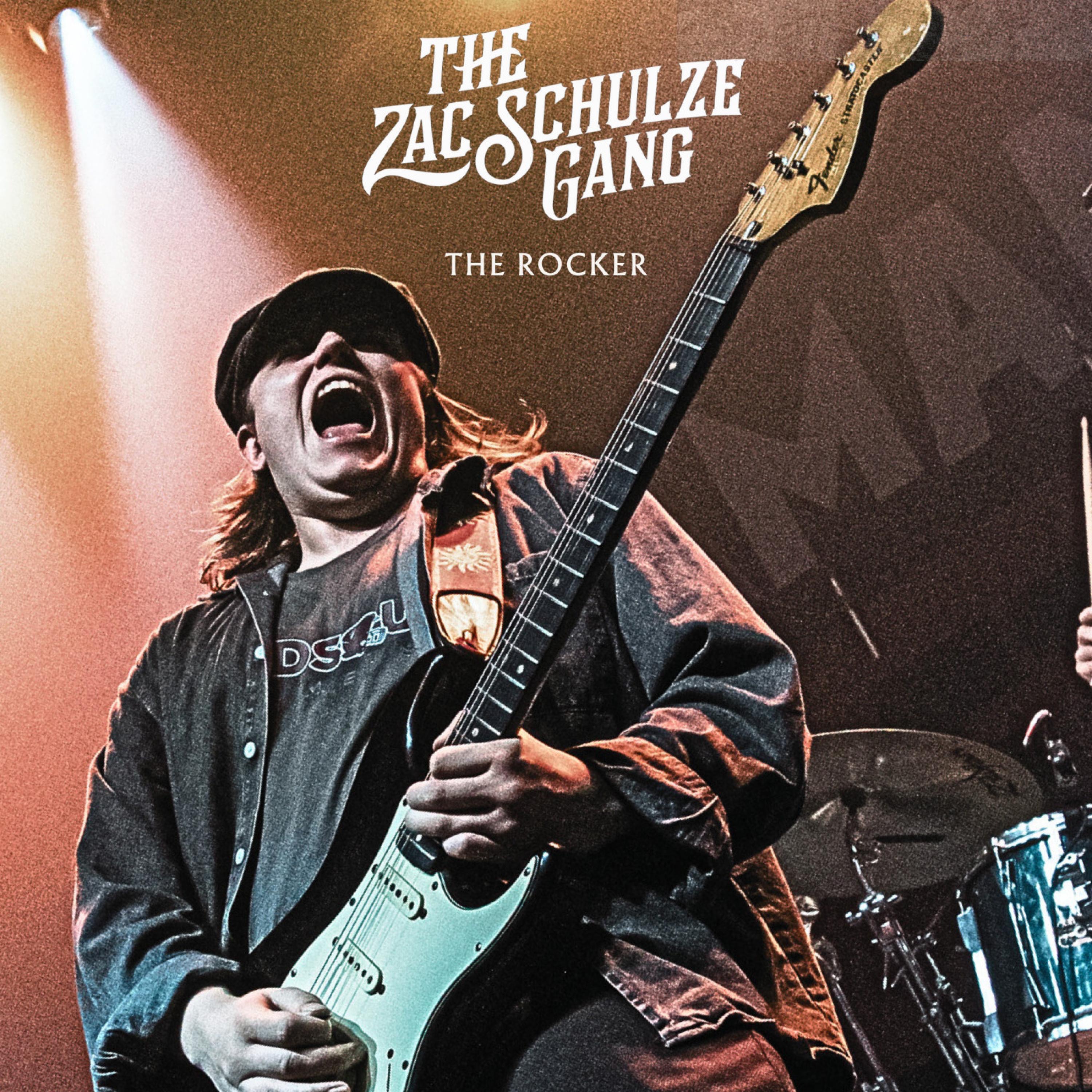The Zac Schulze Gang - The Rocker