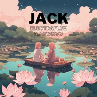 Jack (feat. Maewhoo) - Single - EleCtrafluX