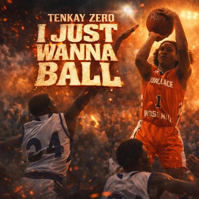 I just wanna ball - Single