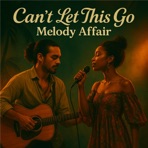 Can't Let This Go - Single