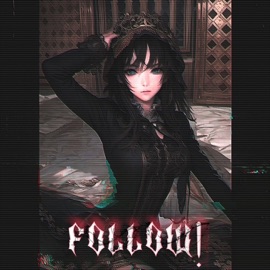 Follow! Unfeared