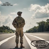 Soldiers of Christ - Single - Skie Music, Where Feet Fail & Tife