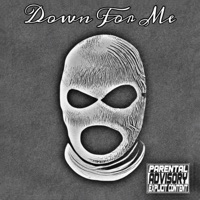 Down For Me (feat. ChinaTownRunner & Joseph Recklezz) - Single - Kash44