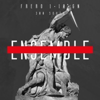 Ensemble - Single - Frero 110GN & 300 South