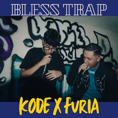 BLESS TRAP (feat. Furia) - Single