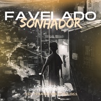 Favelado Sonhador (feat. DJ G11) - Single - Dj Thiago Fb, MC Pkzinho & Peter Brandão