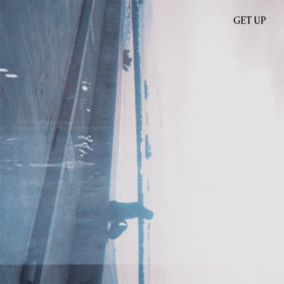Get Up (feat. Yorko, Waiian & Ne7in) - Single
