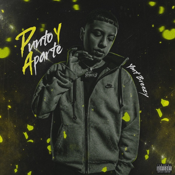 Punto y Aparte (feat. YMT Breezy)