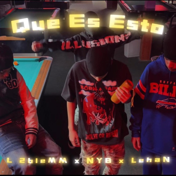 Que Es Esto? (feat. L Liony & NYB)