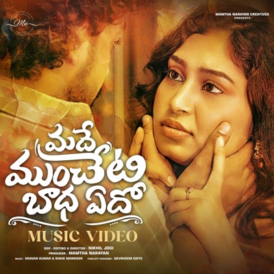 Madhe muncheti baadha yedho (feat. Shaik Mansoor) - Single