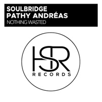 Nothing Wasted (feat. Pathy Andréas) - Single - Soulbridge