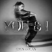 You & I - Single - Eden Golan