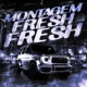 MONTAGEM FRESH FRESH EP