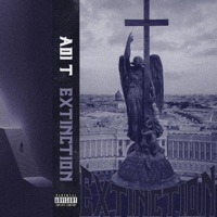 EXTINCTION - EP - Adi T