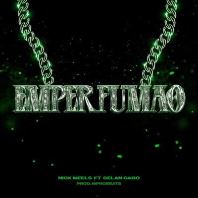 Emperfumao (feat. GelanGabo & MproBeats) - Single