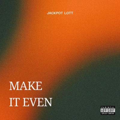 Make It Even - Single