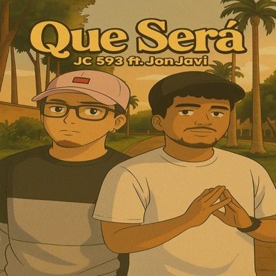 Que Será (feat. JonJavi) - Single