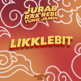 Likklebit Jurab, Rax Rebl & Yung Jamin