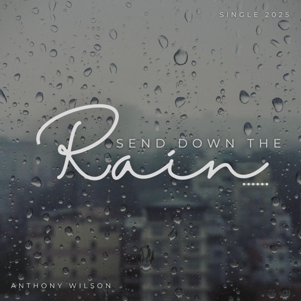 Send The Rain