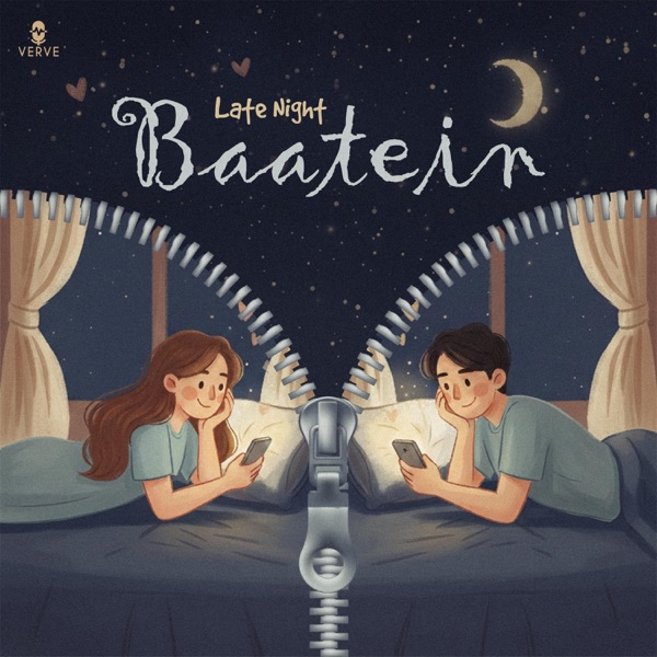 Late Night Baatein