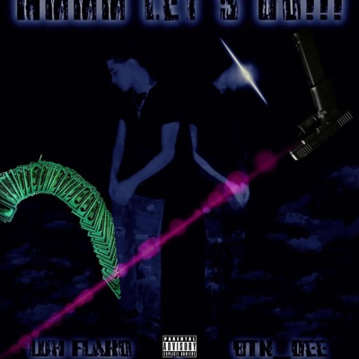 Let's Go (feat. BTN_Dee) - Single