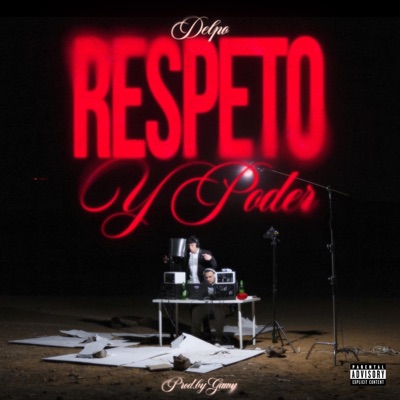 Respeto y Poder - Single