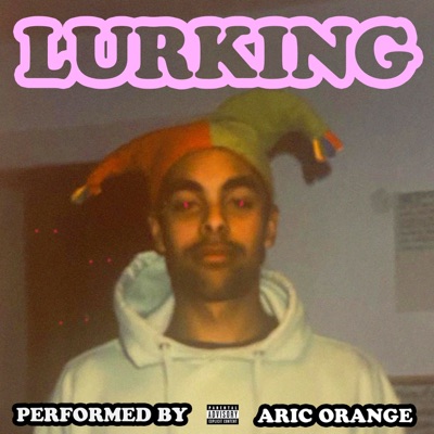 Lurking - Single