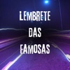 Lembrete das Famosas - Single