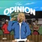 Opinion - Dahvi lyrics