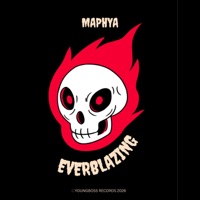 EVERBLAZING - Single - Maphya