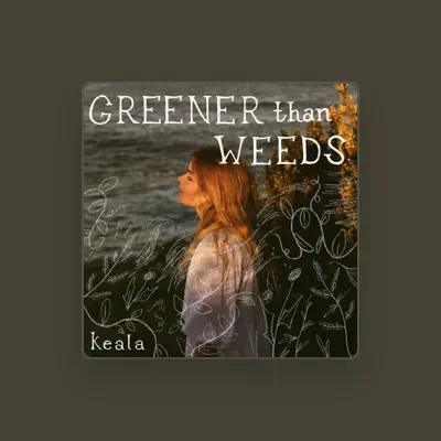 Listen to Keala, watch music videos, read bio, see tour dates & more!
