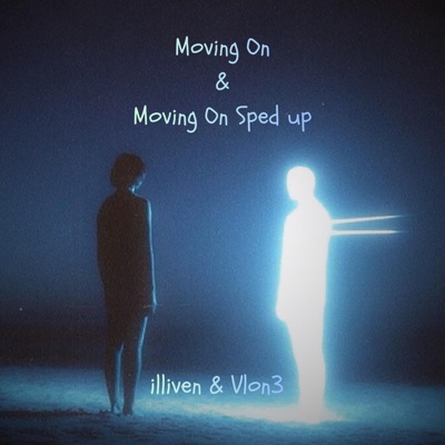 Moving On (feat. VLON3) - Single