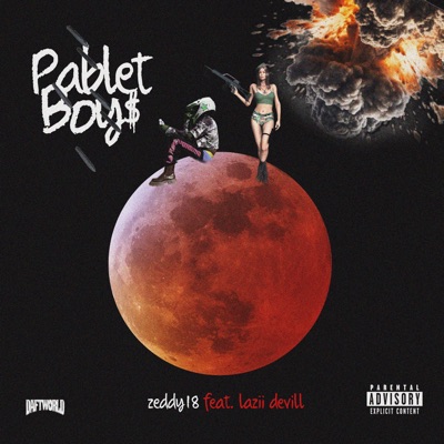 Pablet Boy$ (feat. Lazii Devill) - Single