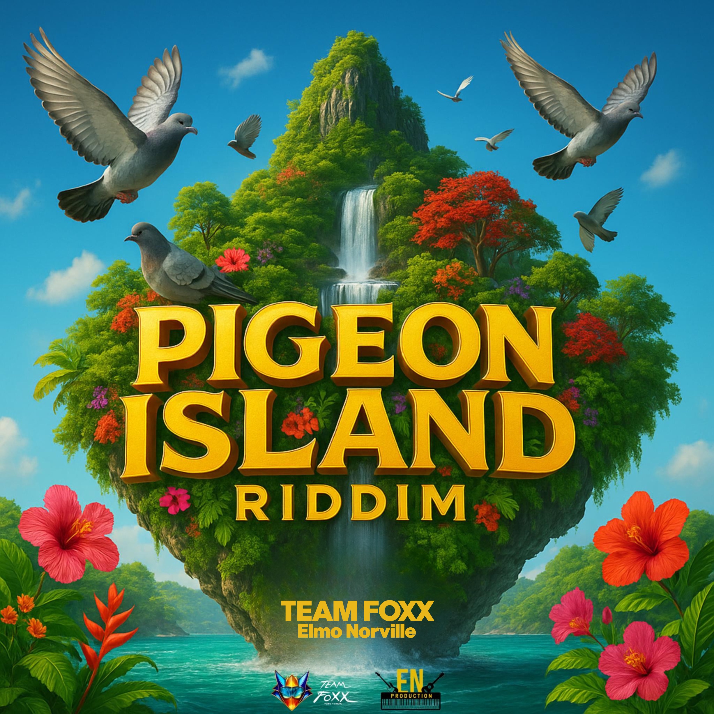 Pigeon Island Riddim - Single
