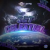 SET CELESTIAL (feat. Mc Magrinho, MC RD & MC TILBITA) - Single