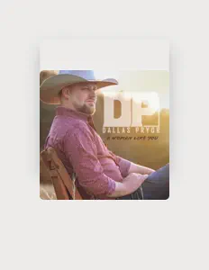 收听 Dallas Pryor、观看音乐视频、阅读小传、查看巡演日期等 ！
