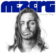 Extended Play - EP - MEZERG