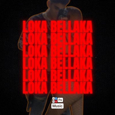 Loka Bellaka - Single