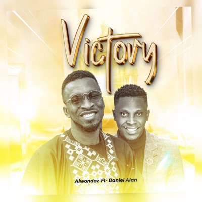 Victory (feat. daniel alan) - Single